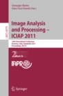 Image for Image analysis and processing - ICIAP 2011: 16th International Conference, Ravenna, Italy, September 14-16, 2011.