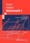 Image for Mathematik 2 : Lehrbuch fur ingenieurwissenschaftliche Studiengange