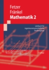 Image for Mathematik 2: Lehrbuch fur ingenieurwissenschaftliche Studiengange