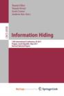 Image for Information Hiding : 13th International Conference, IH 2011, Prague, Czech Republic, May 18-20, 2011, Revised Selected Papers