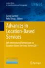 Image for Advances in location-based services: 8th International Symposium on Location-Based Services, Vienna 2011