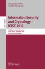 Image for Information Security and Cryptology - ICISC 2010