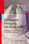 Image for Generative Fertigung mit Kunststoffen