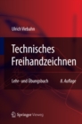 Image for Technisches Freihandzeichnen: Lehr- und Ubungsbuch