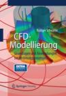 Image for CFD-Modellierung : Grundlagen und Anwendungen bei Stromungsprozessen