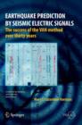 Image for Earthquake Prediction by Seismic Electric Signals