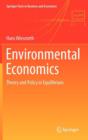 Image for Environmental economics  : theory and policy in equilibrium