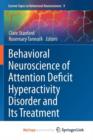 Image for Behavioral Neuroscience of Attention Deficit Hyperactivity Disorder and Its Treatment