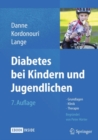 Image for Diabetes bei Kindern und Jugendlichen: Grundlagen - Klinik - Therapie