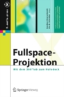 Image for Fullspace-Projektion: Mit dem 360(deg)lab zum Holodeck