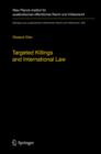 Image for Targeted killings and international law : v. 230