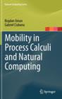 Image for Mobility in Process Calculi and Natural Computing