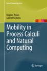 Image for Mobility in process calculi and natural computing