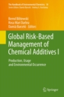 Image for Global risk-based management of chemical additives I: production, usage and environmental occurrence
