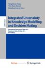 Image for Integrated Uncertainty in Knowledge Modelling and Decision Making