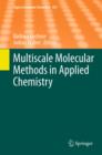 Image for Multiscale molecular methods in applied chemistry
