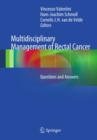 Image for Multidisciplinary management of rectal cancer: questions and answers