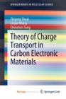 Image for Theory of Charge Transport in Carbon Electronic Materials