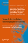 Image for Towards Service Robots for Everyday Environments: Recent Advances in Designing Service Robots for Complex Tasks in Everyday Environments