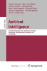 Image for Ambient Intelligence : Second International Joint Conference, AmI 2011, Amsterdam, The Netherlands, November 16-18, 2011, Proceedings