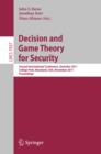 Image for Decision and game theory for security: second international conference, GameSec 2011, College Park, Maryland, USA, November 14-15, 2011 : proceedings : 7037