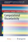 Image for Computational Viscoelasticity