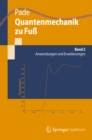 Image for Quantenmechanik zu Fu 2: Anwendungen und Erweiterungen