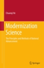 Image for Modernization science: the principles and methods of national advance
