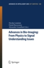 Image for Advances in bio-imaging: from physics to signal understanding issues : 120