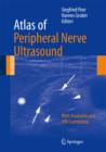 Image for Atlas of peripheral nerve ultrasound  : with anatomic and MRI correlation