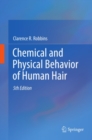 Image for Chemical and physical behavior of human hair