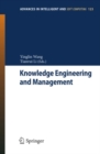 Image for Knowledge engineering and management: proceedings Of the Sixth International Conference on Intelligent Systems And Knowledge Engineering, Shanghai, China, Dec. 2011 (iISKE 2011)