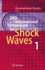 Image for 28th International Symposium on Shock Waves. : Vol. 1