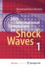 Image for 28th International Symposium on Shock Waves : Vol 1