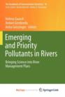 Image for Emerging and Priority Pollutants in Rivers