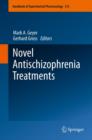 Image for Novel antischizophrenia treatments