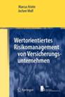 Image for Wertorientiertes Risikomanagement Von Versicherungsunternehmen