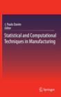 Image for Statistical and computational techniques in manufacturing