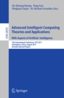 Image for Advanced Intelligent Computing Theories and Applications: 7th International Conference, ICIC 2011, Zhengzhou, China, August 11-14, 2011. Revised Selected Papers