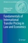 Image for Fundamentals of international transfer pricing in law and economics