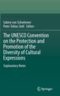 Image for The UNESCO Convention on the Protection and Promotion of the Diversity of Cultural Expressions