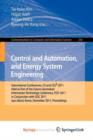 Image for Control and Automation, and Energy System Engineering : International Conferences, CA and CES3 2011, Held as Part of the Future Generation Information Technology Conference, FGIT 2011, in Conjunction 
