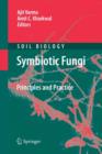Image for Symbiotic Fungi : Principles and Practice