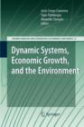 Image for Dynamic Systems, Economic Growth, and the Environment