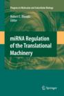 Image for miRNA Regulation of the Translational Machinery