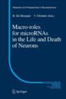 Image for Macro Roles for MicroRNAs in the Life and Death of Neurons