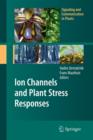 Image for Ion Channels and Plant Stress Responses