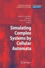 Image for Simulating Complex Systems by Cellular Automata