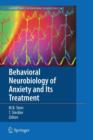 Image for Behavioral Neurobiology of Anxiety and Its Treatment