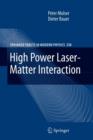 Image for High Power Laser-Matter Interaction